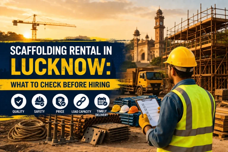 Scaffolding Rental Lucknow.